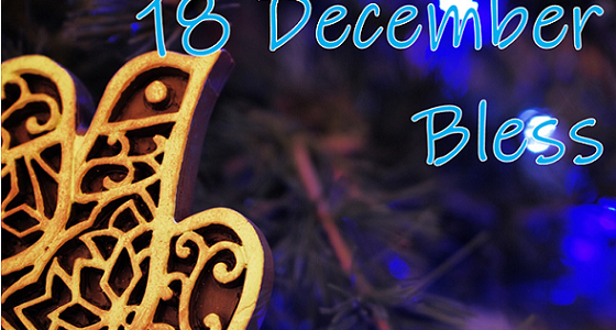 Advent Calendar – 18 December : Advent 3